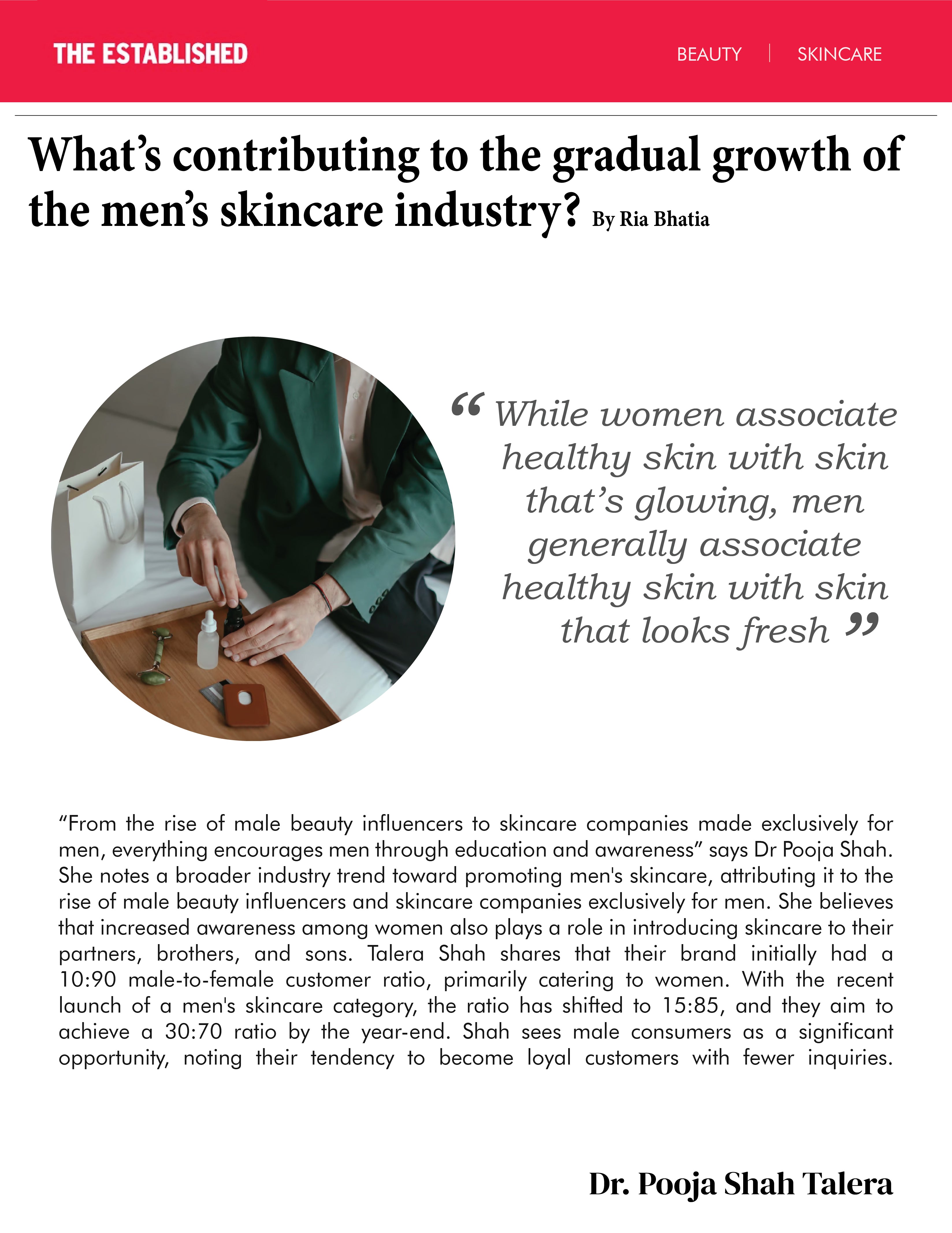 What's contributing to the gradual growth of the men's skincare industry?