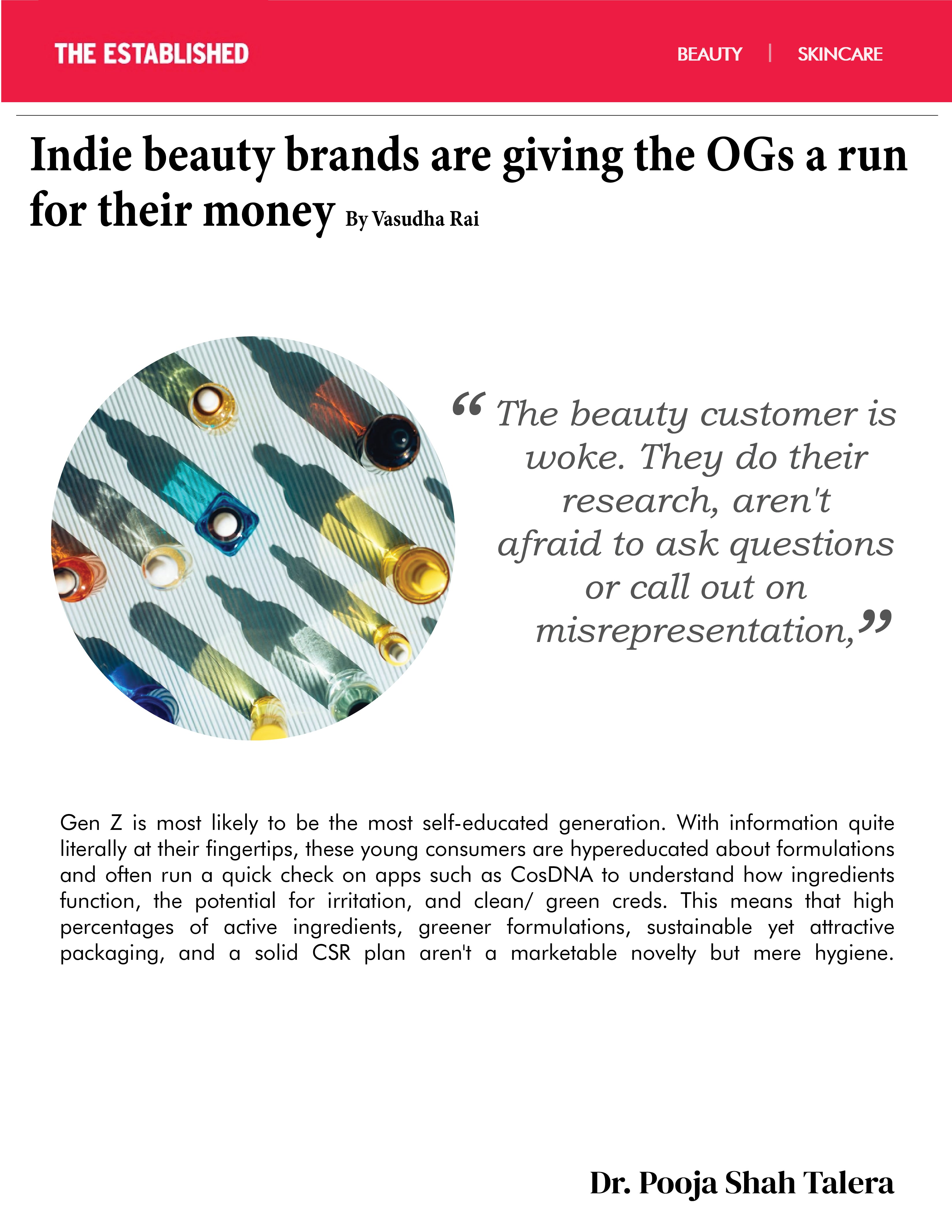 Indie beauty brands are giving the OGs a run for their money